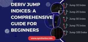 Deriv Jump Indices A Comprehensive Guide For Beginners