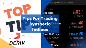 Tips For Trading Synthetic Indices
