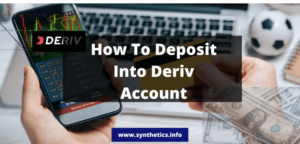 How To Deposit Into Deriv Account